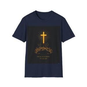Del Sufrimiento a la Gloria - Camiseta Cruz de Pascua | TCHESUS