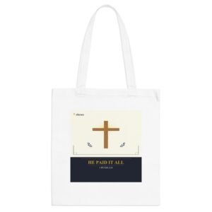 He Paid It All -- Easter Tote Bag