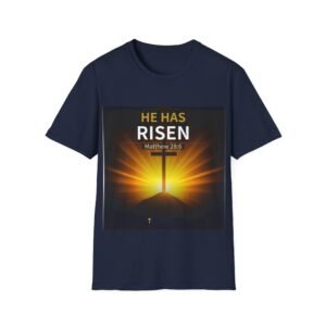 He Has Risen -- Tchesus Easter Faith T-Shirt